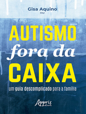 cover image of Autismo Fora da Caixa
